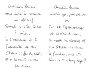 Studio Closure Announcement Card. Christine Benson invites you for drinks on Sat. 18th September 1993 at 12 o'clock noon, to mark the closing of her Atelier. It's lease is finished, and it's time to say buy, bye!!